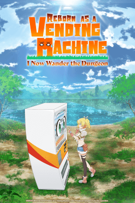 Reborn as a Vending Machine, Now I Wander the Dungeon poster