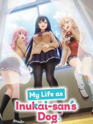 My Life as Inukai-san's Dog. poster